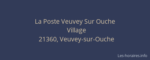 La Poste Veuvey Sur Ouche