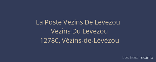 La Poste Vezins De Levezou