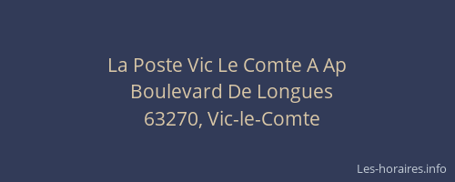 La Poste Vic Le Comte A Ap