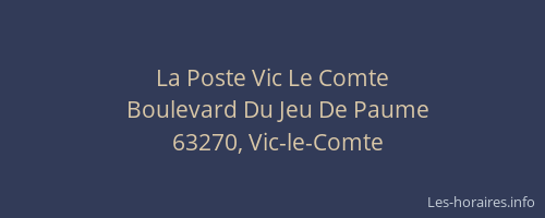 La Poste Vic Le Comte