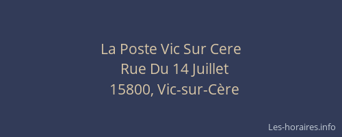 La Poste Vic Sur Cere
