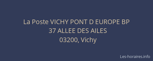 La Poste VICHY PONT D EUROPE BP