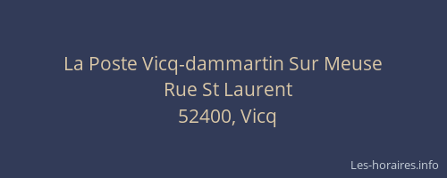 La Poste Vicq-dammartin Sur Meuse