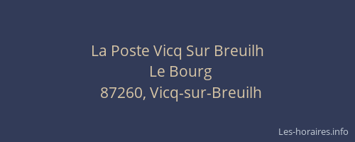 La Poste Vicq Sur Breuilh
