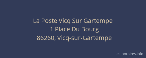 La Poste Vicq Sur Gartempe