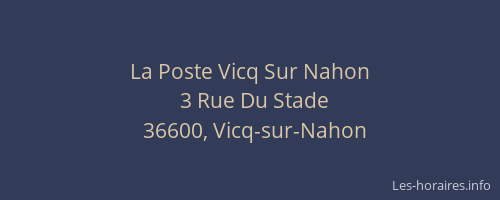 La Poste Vicq Sur Nahon
