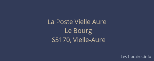 La Poste Vielle Aure