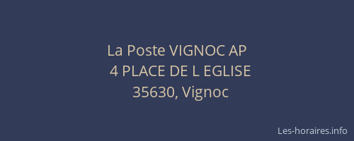 La Poste VIGNOC AP