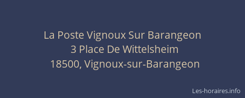 La Poste Vignoux Sur Barangeon