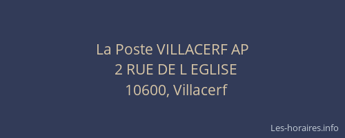 La Poste VILLACERF AP