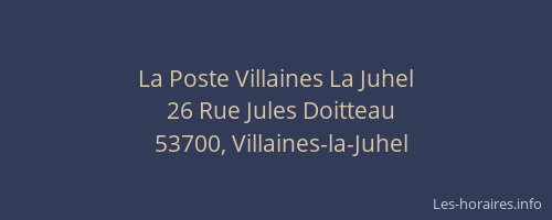 La Poste Villaines La Juhel