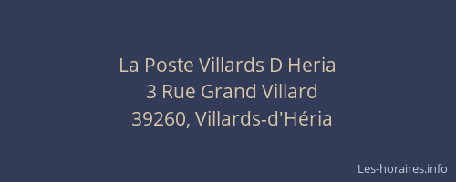 La Poste Villards D Heria