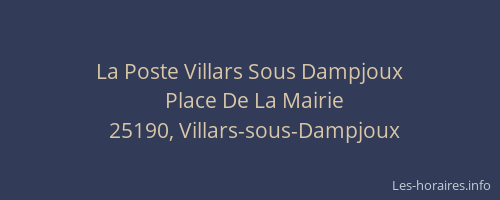 La Poste Villars Sous Dampjoux