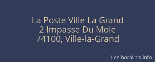 La Poste Ville La Grand