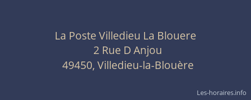 La Poste Villedieu La Blouere