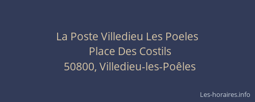 La Poste Villedieu Les Poeles