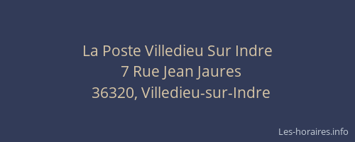 La Poste Villedieu Sur Indre