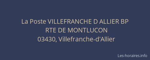 La Poste VILLEFRANCHE D ALLIER BP