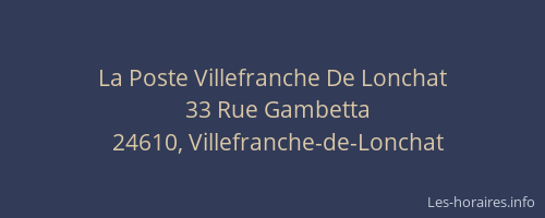 La Poste Villefranche De Lonchat