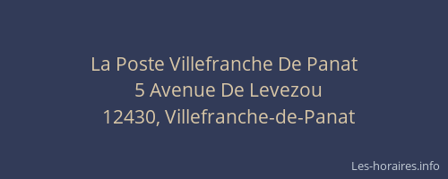 La Poste Villefranche De Panat