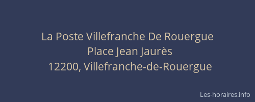 La Poste Villefranche De Rouergue