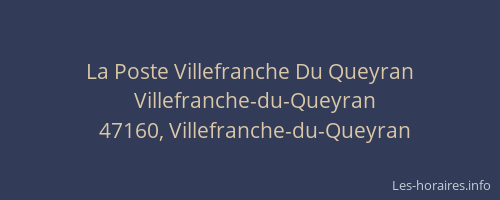 La Poste Villefranche Du Queyran