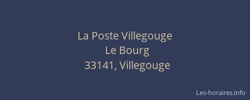 La Poste Villegouge
