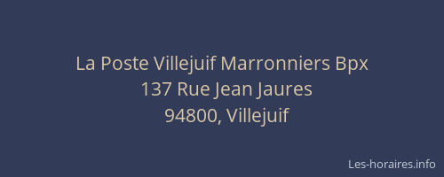 La Poste Villejuif Marronniers Bpx