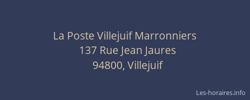 La Poste Villejuif Marronniers