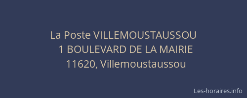 La Poste VILLEMOUSTAUSSOU
