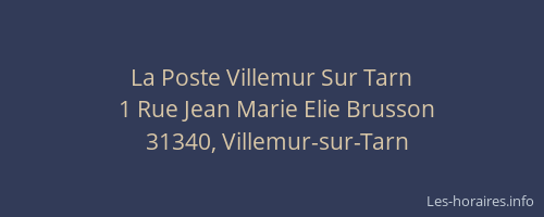 La Poste Villemur Sur Tarn