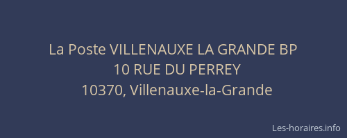 La Poste VILLENAUXE LA GRANDE BP