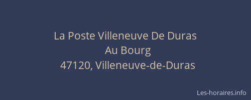 La Poste Villeneuve De Duras