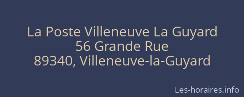 La Poste Villeneuve La Guyard