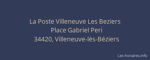 La Poste Villeneuve Les Beziers