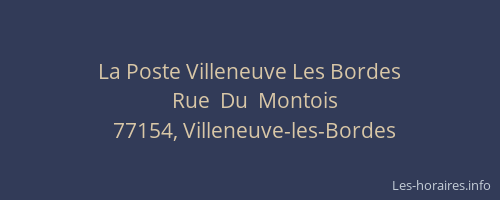 La Poste Villeneuve Les Bordes