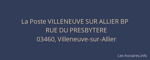 La Poste VILLENEUVE SUR ALLIER BP