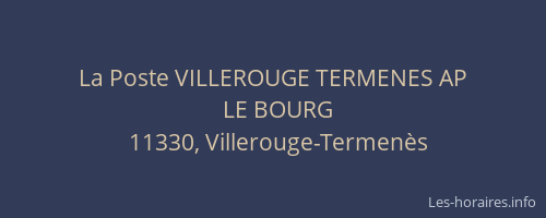 La Poste VILLEROUGE TERMENES AP