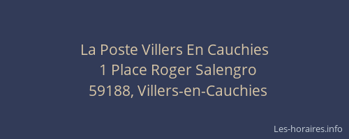 La Poste Villers En Cauchies