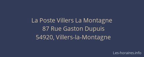La Poste Villers La Montagne