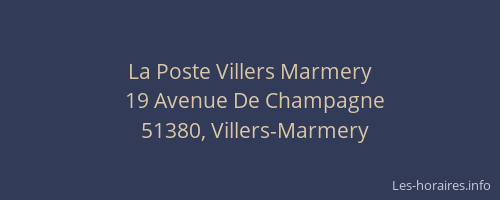 La Poste Villers Marmery