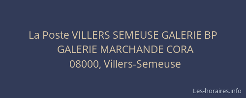 La Poste VILLERS SEMEUSE GALERIE BP