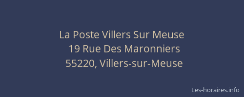 La Poste Villers Sur Meuse