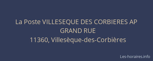 La Poste VILLESEQUE DES CORBIERES AP