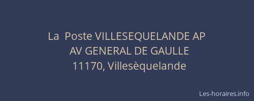 La  Poste VILLESEQUELANDE AP