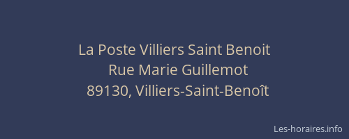 La Poste Villiers Saint Benoit