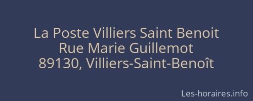 La Poste Villiers Saint Benoit