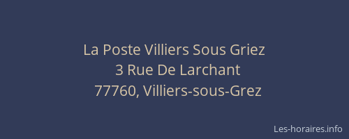 La Poste Villiers Sous Griez