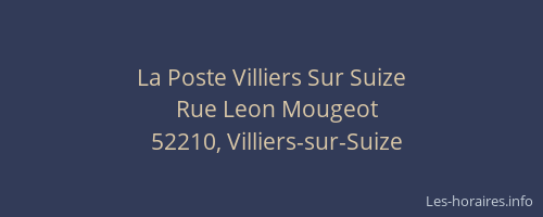 La Poste Villiers Sur Suize