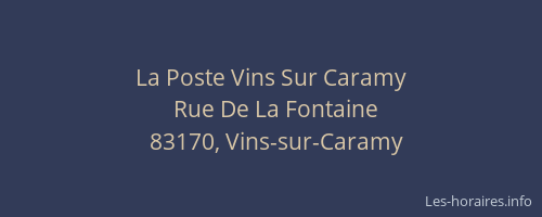 La Poste Vins Sur Caramy